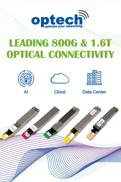 Optech at COMPUTEX 2026 Taipei: Leading 800G and 1.6T Optical Connectivity for AI, Cloud and Data Centers
