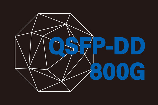 QSFP-DD 800G,a Taiwan AI Optical transceiver TAA Manufacturer
